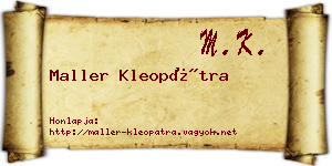 Maller Kleopátra névjegykártya